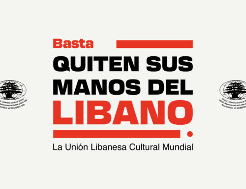 ¡Basta, Quiten las Manos del Líbano!
